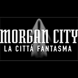 Morgan City: La Città Fantasma
