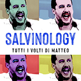 Salvinology - Tutti I Volti Di Matteo