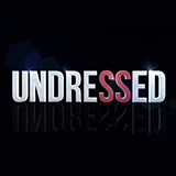 Undressed